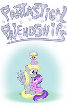 Fantastical Friendships Poster