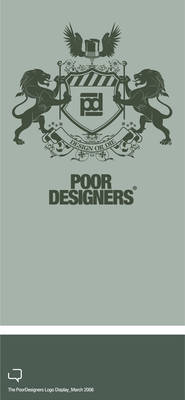 The PoorDesigners logo Display