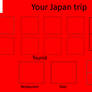 Your Japan trip
