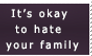 Stamp: It's okay to hate your family