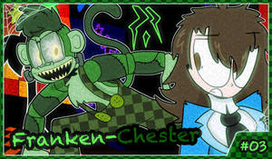 FNAC Night of Frights - Franken-Chester Card