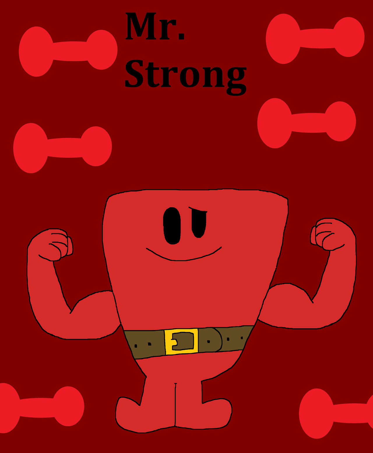 Mr. Men - Mr. Strong by TheLadyArtist on DeviantArt