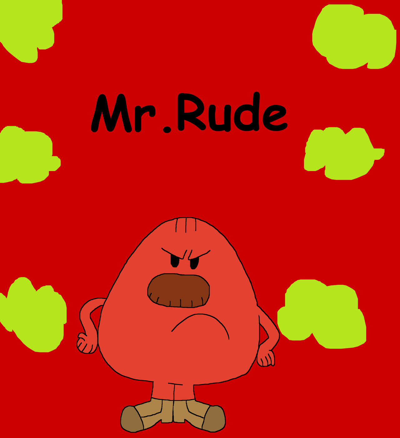 Mr. Men - Mr. Rude by TheLadyArtist on DeviantArt