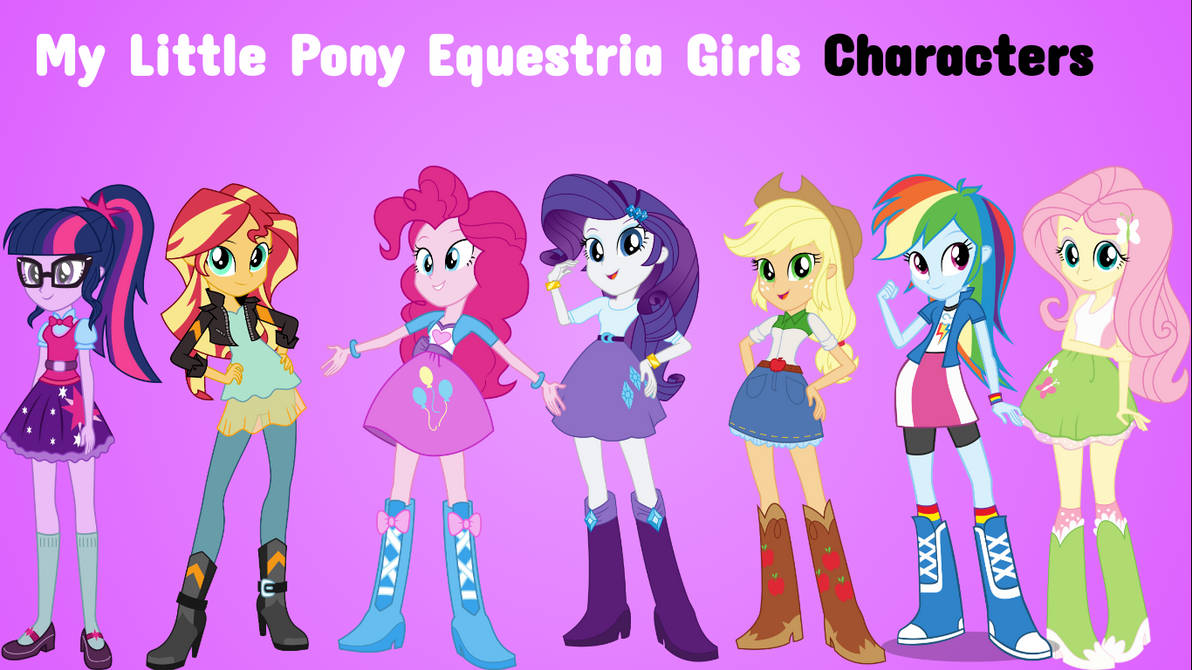 My Little Pony Equestria Girls characters by zmcdonald09 on DeviantArt