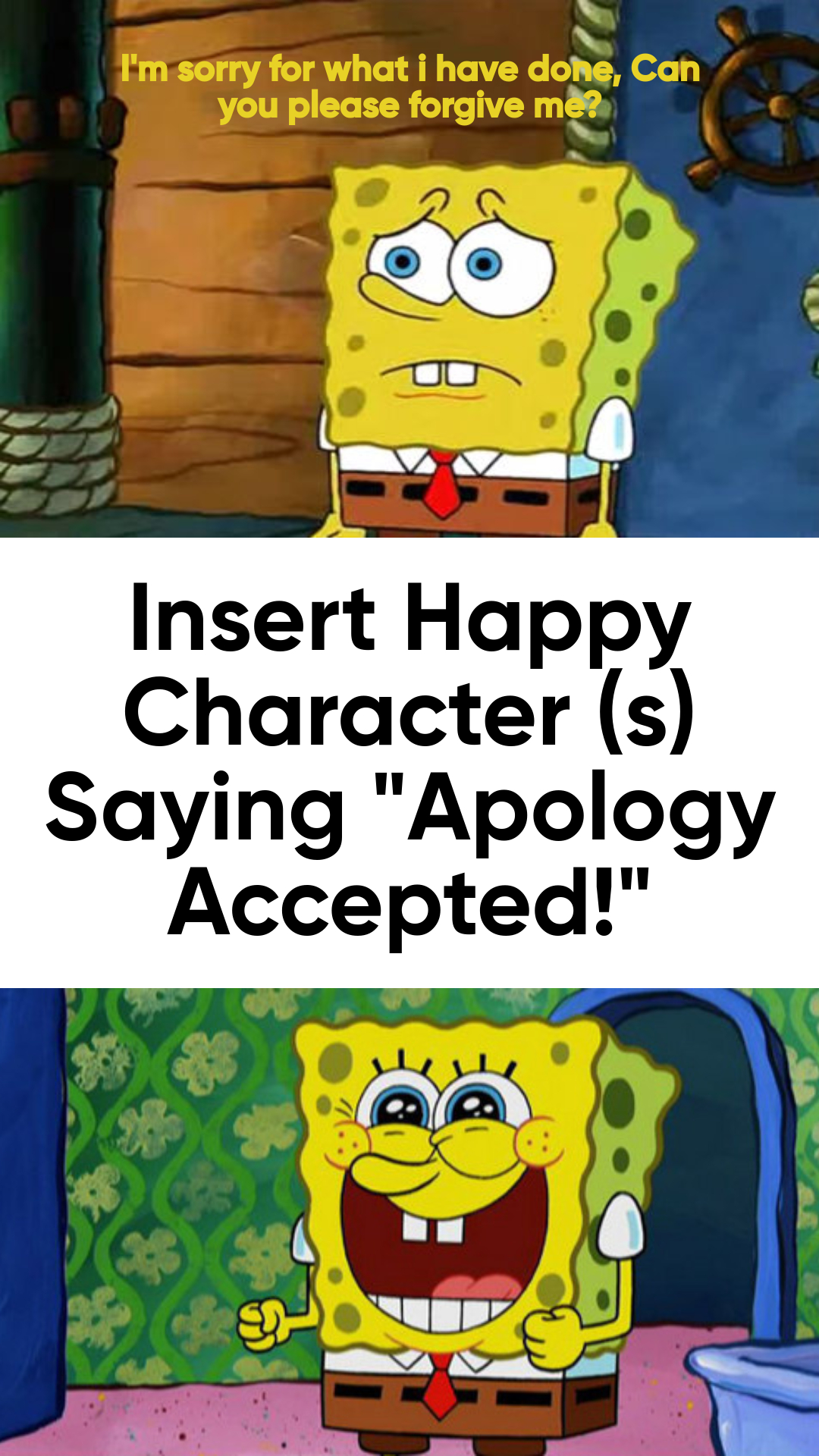 Who Accepted SpongeBob's Apology by zmcdonald09 on DeviantArt