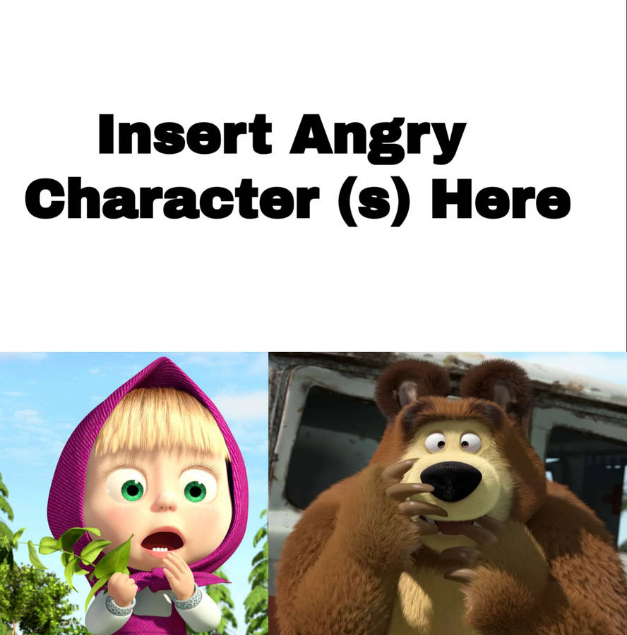 Who Is Angry At Masha And Bear By Zmcdonald09 On DeviantArt who-is-angry-at-masha-and-bear-by-zmcdonald09-on-deviantart