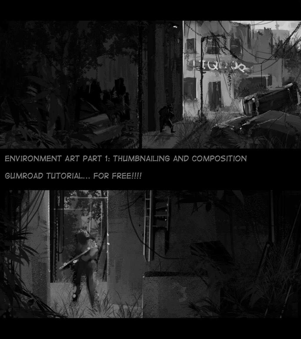 Environment Art P1 - Thumbnailing and Composition