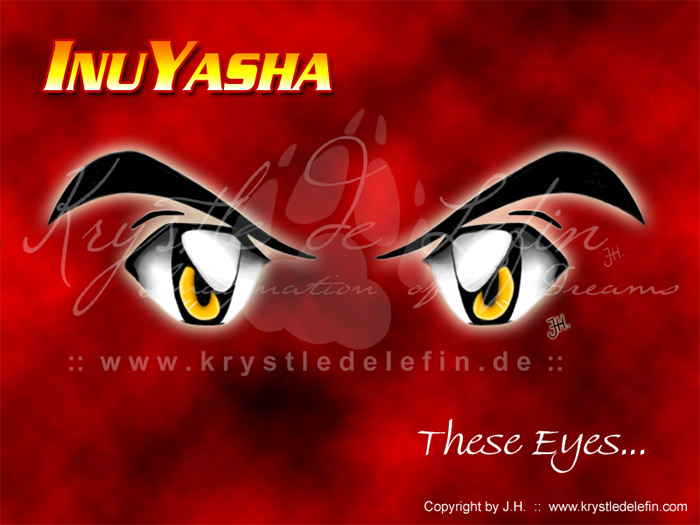 The Eyes of Inu Yasha