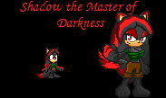 Shadow The Master of DarknessG