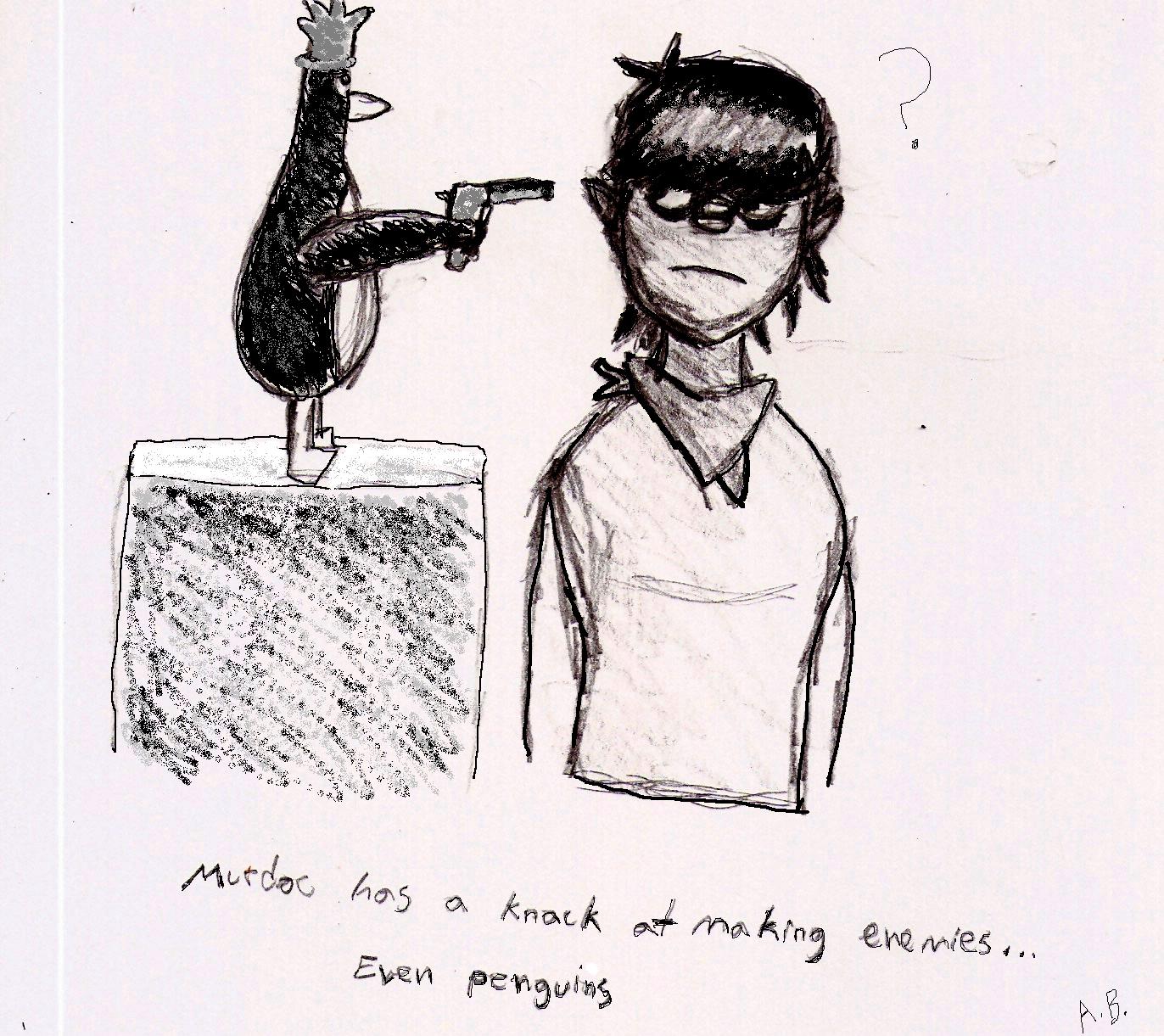 Murdoc meets Feathers McGraw