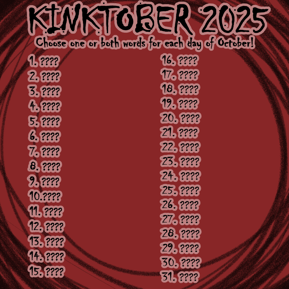 KINKTOBER 2025 Word Suggestions By Pyperhaylie On DeviantArt kinktober-2025-word-suggestions-by-pyperhaylie-on-deviantart
