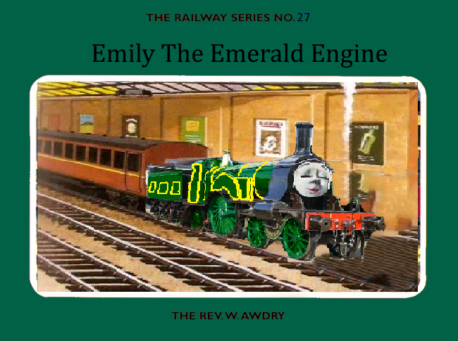 RWS Emily The Emerald Engine Book Cover by xxbobby on DeviantArt
