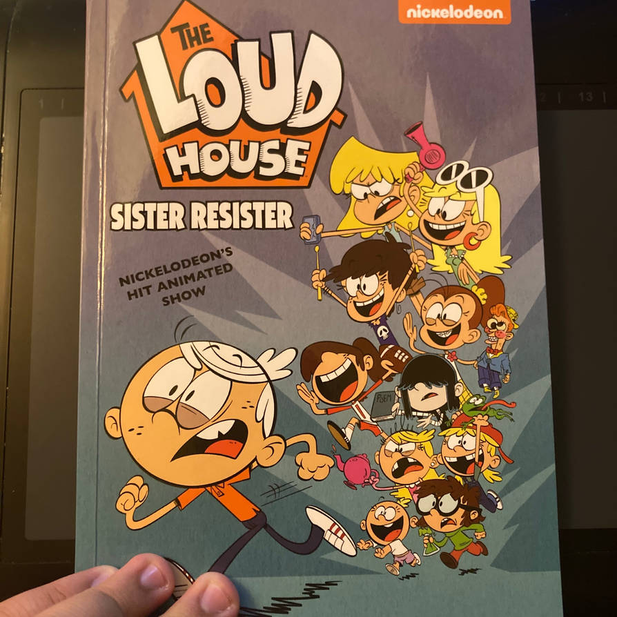 The Loud House Sister Resister Graphic Novel by EthanCrossMedia on