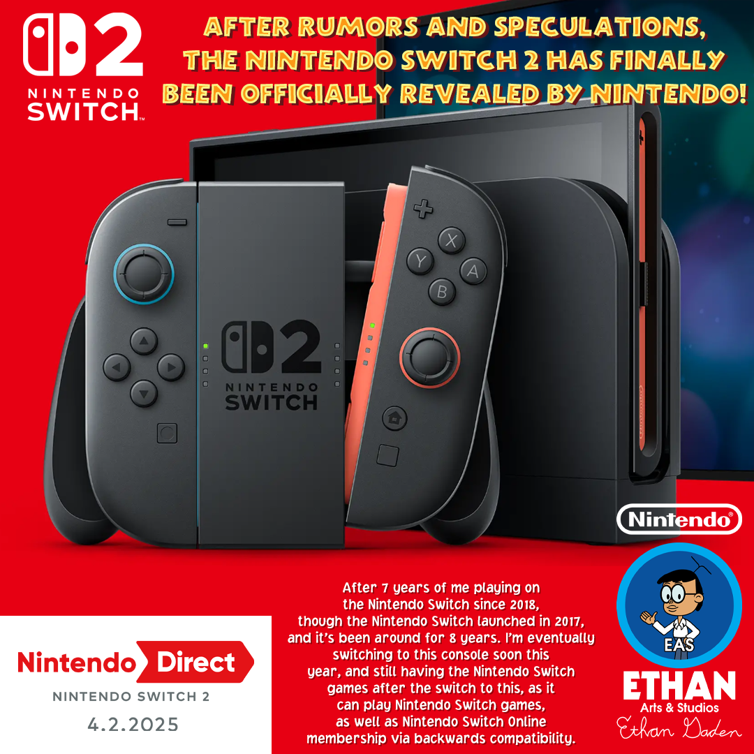Official Nintendo Switch 2 Reveal by EthanArtsAndStudios on Official Nintendo Switch 2 Reveal by EthanArtsAndStudios on