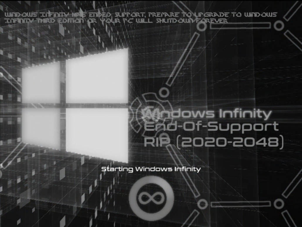 Windows Infinitity Windows Infinity End-of-Support by ChromaticAeternus on DeviantArt
