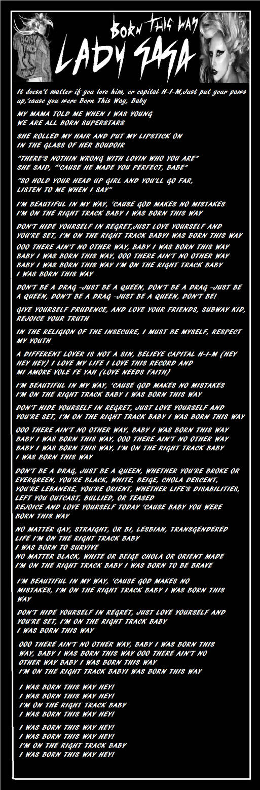 Born This Way Lyric Sheet By Minerva Lady Gaga On Deviantart Born This Way Lyric Sheet By Minerva Lady Gaga On Deviantart
