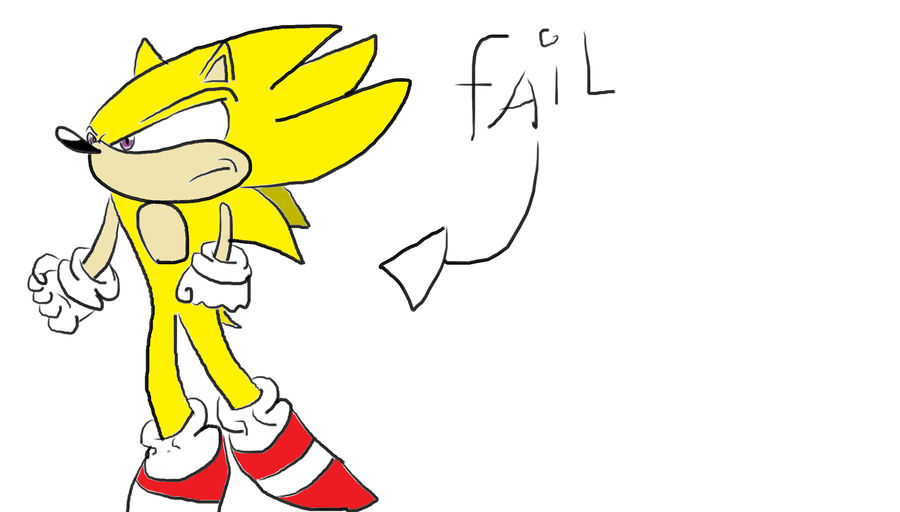Super F Fail super sonic fail by stage5543 on DeviantArt