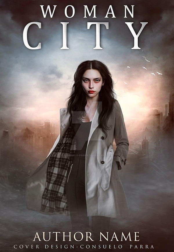 Woman city - book cover available by Consuelo-Parra on DeviantArt