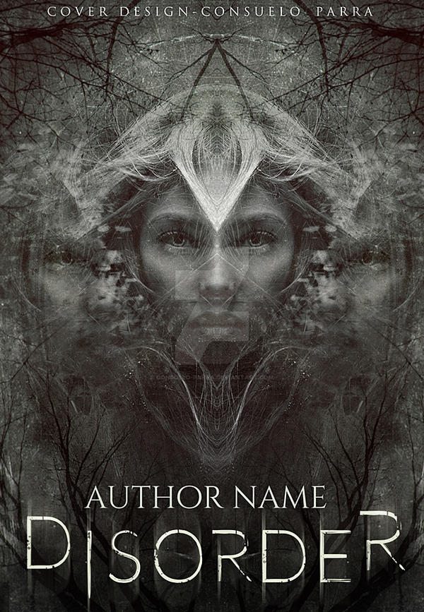 Disorder- book cover premade for sale by Consuelo-Parra on DeviantArt
