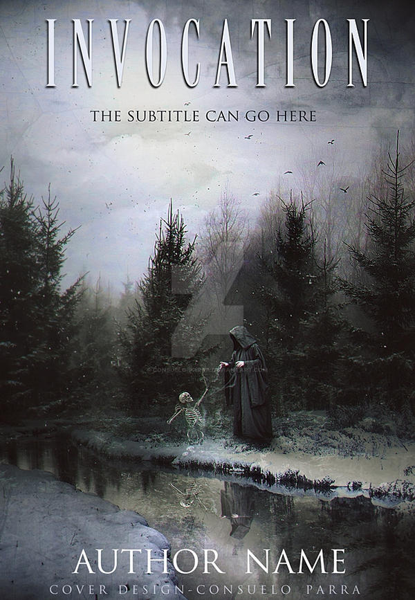 Invocation - premade book cover for sale by Consuelo-Parra on DeviantArt