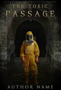 The toxic passage - premade book cover