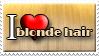 I Love Blonde Hair by Zimmette-Stock