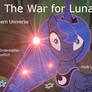 The War for Luna's Hair