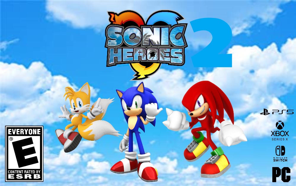 Sonic Heroes 2 by AwesomeIsaiah on DeviantArt