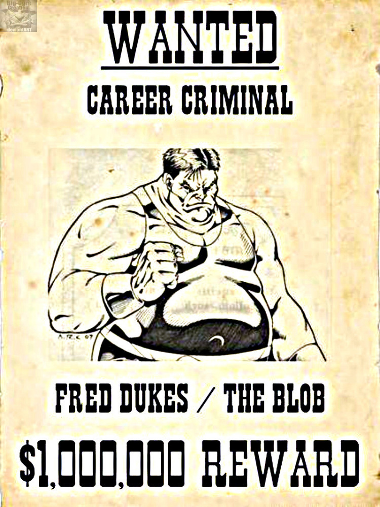 Blob - X-Men Wanted Poster