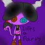 Crazygirl67: Lifes A Party