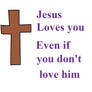 Jesus Loves you