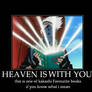 heaven is with you