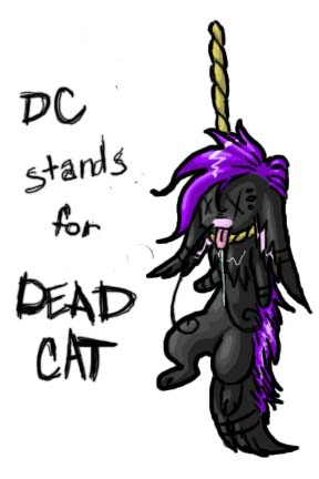 DC Stands for DEAD CAT