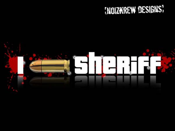 I Shot the Sheriff