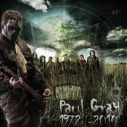 R.I.P Paul Gray 1972 - 2010