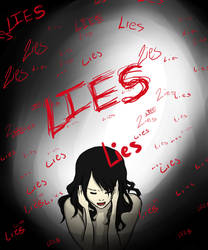 Your Lies Hurt the Worst