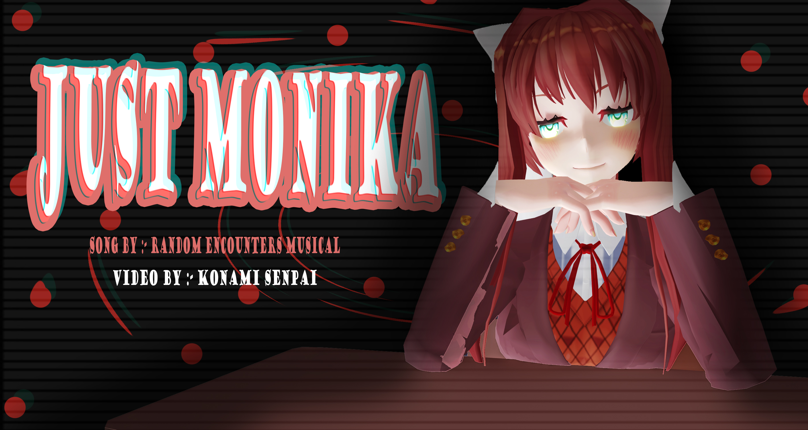 Just Monika / DDLC MMD animation by hitosenpai on DeviantArt