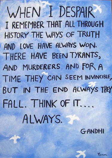 Spread Gandhi's Words Of Wisdom over the world