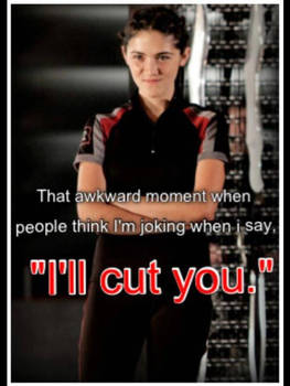 Cut you...