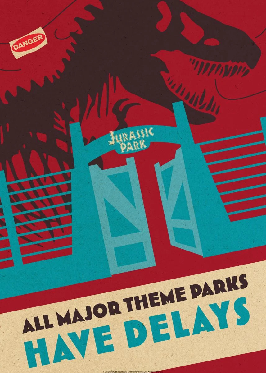 All Major Theme Parks Have Delays Poster By JurassicArt1993 On DeviantArt all-major-theme-parks-have-delays-poster-by-jurassicart1993-on-deviantart