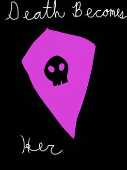 Death Becomes Her