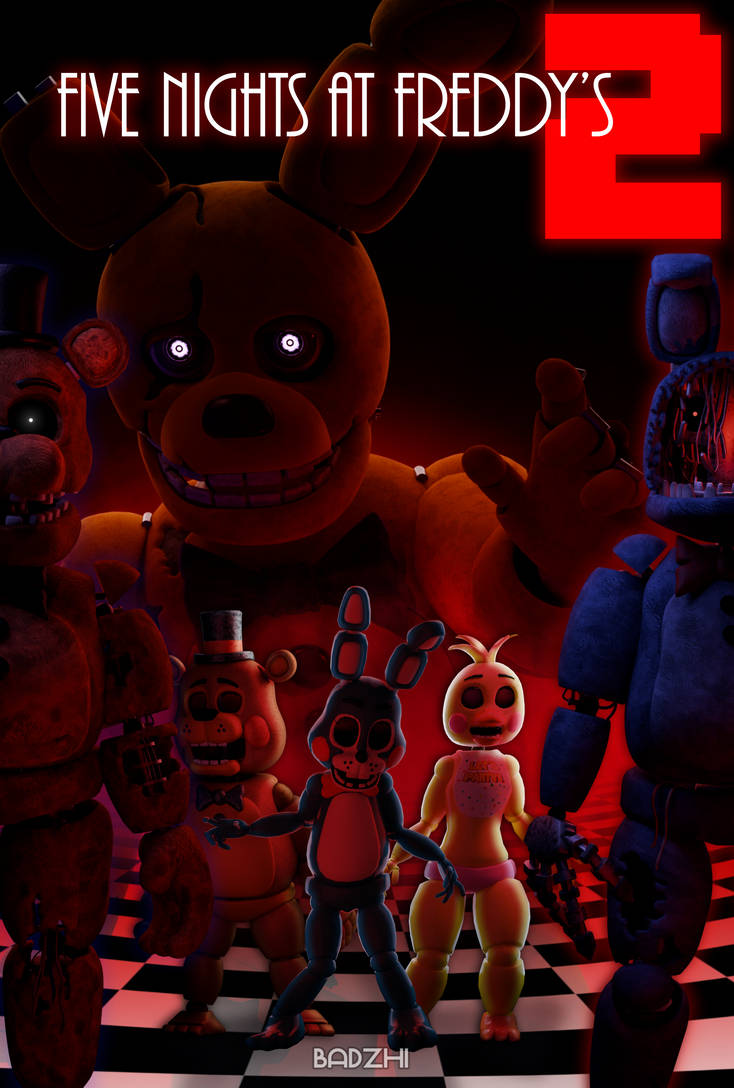 Fnaf 2 Movie Fan Poster By THeBADzHi On DeviantArt fnaf-2-movie-fan-poster-by-thebadzhi-on-deviantart