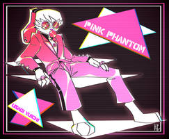 Pink Phantom