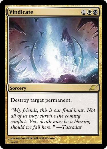 Vindicate by starcraftmtg on DeviantArt