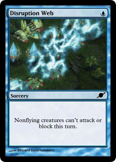 Disruption Web by starcraftmtg on DeviantArt