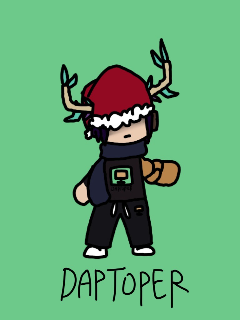 Daptoper Daptoper but Christmas by GAMERBRO123456 on DeviantArt