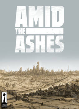 Amid the Ashes
