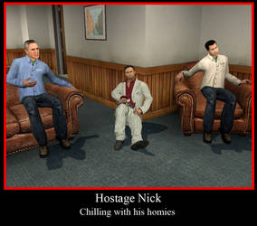 Hostage Nick - Chillin'