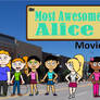 The Most Awesome Alice movie