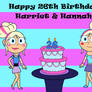 Harriet and Hannah's 26th Birthday